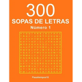 300 Sopas de letras - N. 1