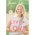 Live in Love: Growing Together Through Life's Changes