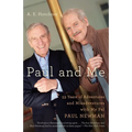 Paul and Me: Fifty-three Years of Adventures and Misadventures with My Pal Paul Newman