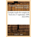 Compte Rendu Du Congrès de Turin Du 27 Septembre 1898