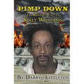 Pimp Down: The Rise & Fall of Katt Williams