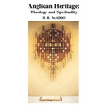 Anglican Heritage: Theology and Spirituality