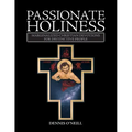 Passionate Holiness: Marginalized Christian Devotions for Distinctive Peoples