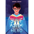 Yusuf Azeem Is Not a Hero