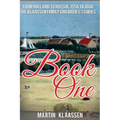 The Klaassen Family Childrens' Stories: From Holland to Russia