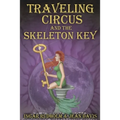 Traveling Circus and the Skeleton Key