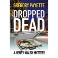 Dropped Dead