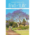 Caring for Patients at the End of Life: Palliative Care and Hospice
