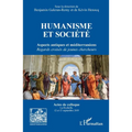 Humanisme et société: Aspects antiques et méditerranéens. Regards croisés de jeunes chercheurs