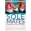 Sole Mates: Marriage that Last a Lifetime