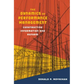 The Dynamics of Performance Management: Constructing Information and Reform