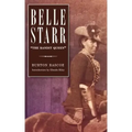 Belle Starr: The Bandit Queen