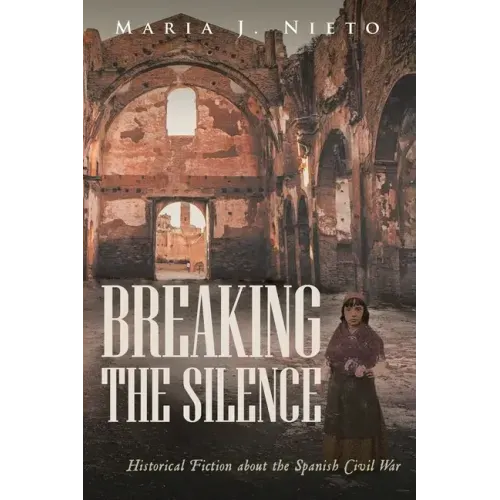 Breaking the Silence: Historical Fiction about the Spanish Civil War