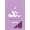 We Believe Companion Journal: A Journey of Faith in Action - May