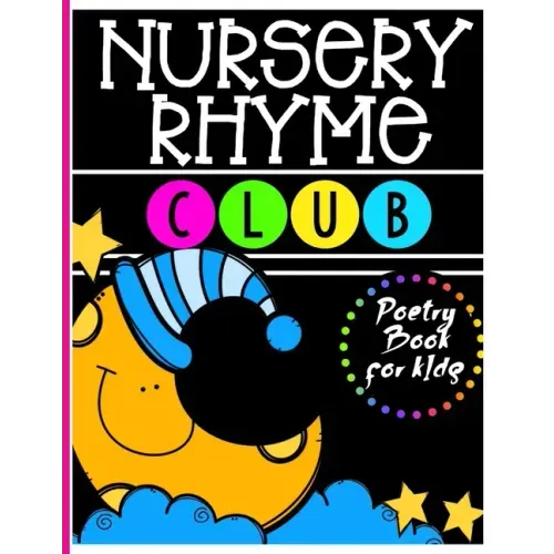 Nursery Rhyme Club: Perfect Interactive and Educational Gift for Baby, Toddler 1-3 and 2-4 Year Old Girl and Boy
