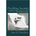 Professing Sincerity: Modern Lyric Poetry, Commercial Culture, and the Crisis in Reading