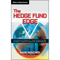 The Hedge Fund Edge: Maximum Profit/Minimum Risk Global Trend Trading Strategies