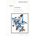 Against Autonomy: Global Dialectics of Cultural Exchange