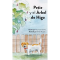 Petie y el Árbol de Higo