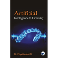 Artificial Intelligence in Dentistry