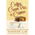 Coffee, Cream Pies, and Crimes