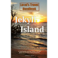 Local's Travel Handbook: Jekyll Island
