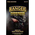 Ranger Handbook: The Official U.S. Army Ranger Handbook Sh21-76, Revised August 2010
