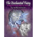 The Enchanted Fairy - A Grayscale Coloring Book for Adults: 25 Single Sided Grayscale Images of Molly Harrison Fairies