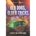 Old Dogs, Older Tricks