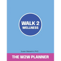 Walk 2 Wellness Planner