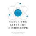 Under the Literary Microscope: Science and Society in the Contemporary Novel