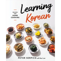 Learning Korean: Recipes for Home Cooking