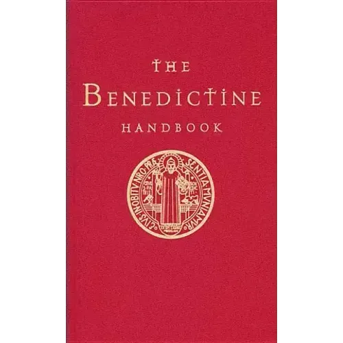 The Benedictine Handbook