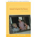 Assisted Living for Our Parents: A Son's Journey
