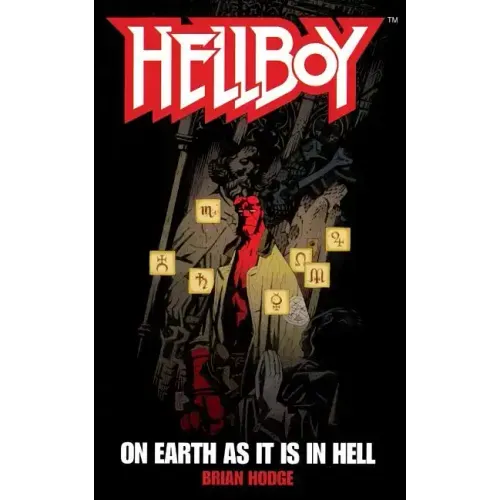 On Earth as It Is in Hell