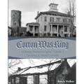 Cotton was King: Indian Farms to Lawrence County Plantations