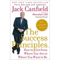 Success Principles: 10th Anniversary Edition