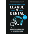 League of Denial: The Nfl, Concussions, and the Battle for Truth