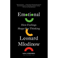 Emotional: How Feelings Shape Our Thinking