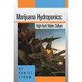 Marijuana Hydroponics: High-Tech Water Culture