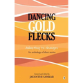 Dancing Gold Flecks