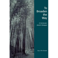 To Broaden the Way: A Confucian-Jewish Dialogue