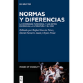 Normas Y Diferencias: La Diversidad Funcional Y Las Artes Escénicas, La Literatura Y El Cine