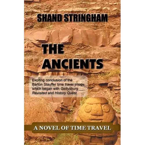 The Ancients: A Novel of Time Travel