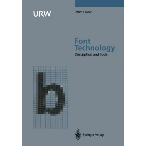 Font Technology: Methods and Tools