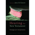 Hearing the New Testament: Strategies for Interpretation
