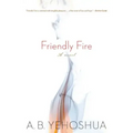 Friendly Fire: A Duet