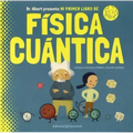 Mi Primer Libro de Fisica Cuantica