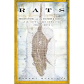 Rats: Observations on the History & Habitat of the City's Most Unwanted Inhabitants