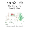 Little Ida: The Story of a Family Tree